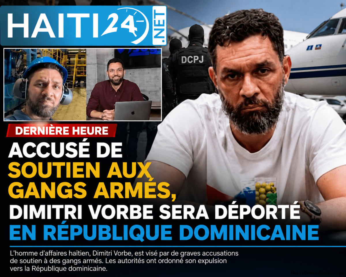 Accusé de soutien aux gangs armés, Dimitri Vorbe sera déporté en République dominicaine