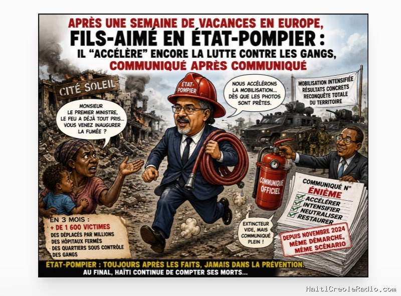 Après des vacances en Europe, Fils-Aimé en État-pompier : il “accélère” encore la lutte contre les gangs, communiqué après communiqué