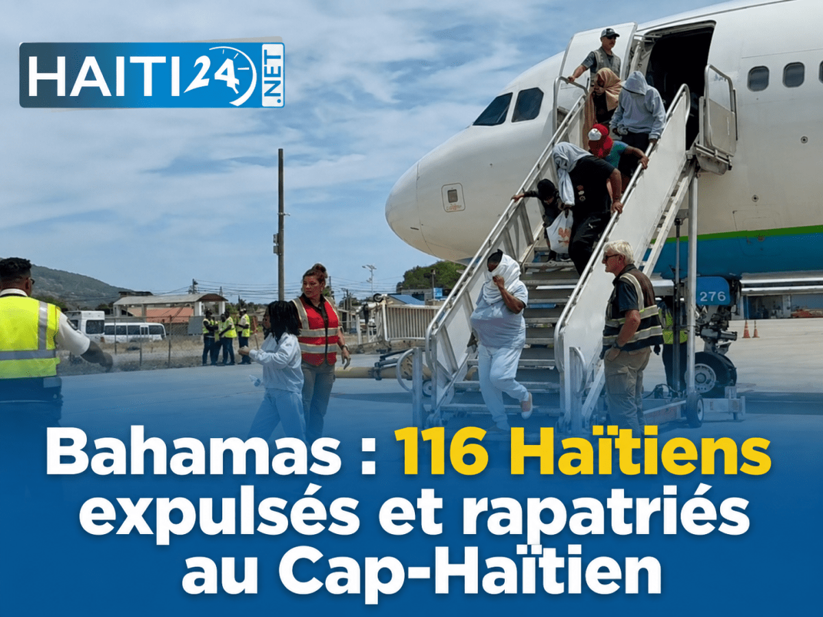 Bahamas : 116 Haïtiens expulsés et rapatriés au Cap-Haïtien