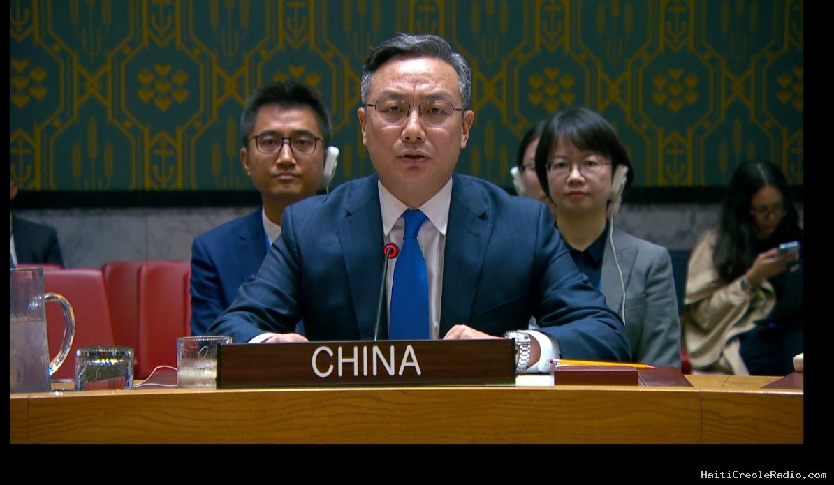 Conseil de sécurité | Intervention intégrale de la Chine sur Haïti : Pékin cite corruption, collusions entre policiers et gangs et « absence » de l’État, puis s’abstient sur la FRG
