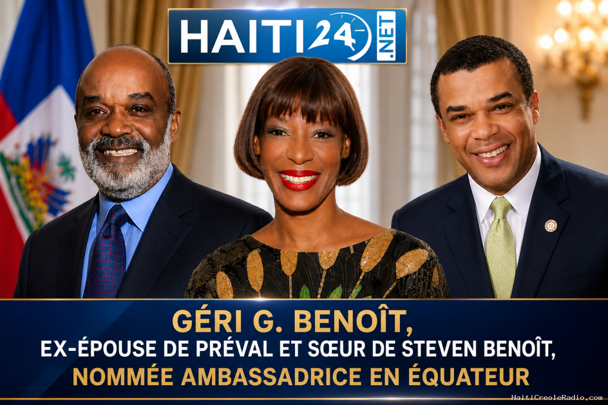 Géri G. Benoît, ex-épouse de Préval et sœur de Steven Benoît, nommée ambassadrice en Équateur