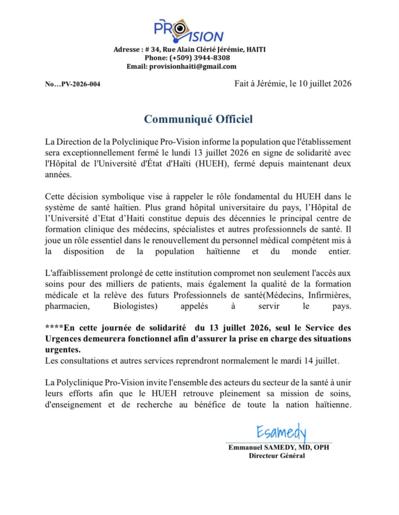 Haïti | HUEH : Pro-Vision suspend ses activités ce lundi en soutien aux étudiants en médecine en grève