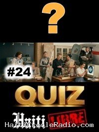Haïti - Loisirs : Le Saviez-vous ? #24