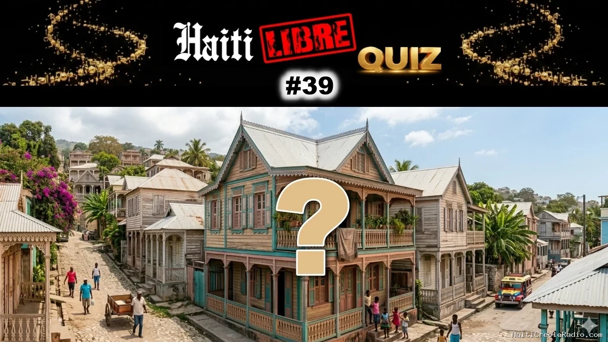 Haïti - Loisirs : Le Saviez-vous ? #39