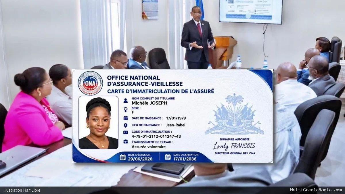 Haïti - ONA : Réforme ambitieuse de l’immatriculation sociale