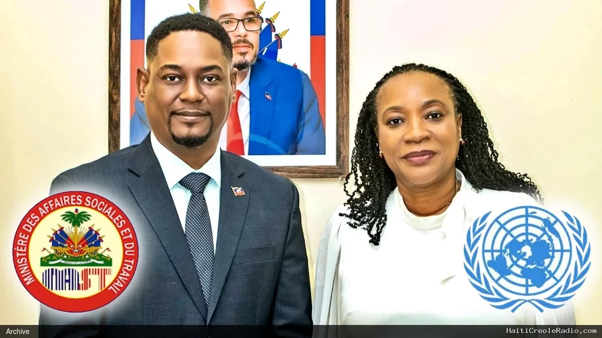 Haïti - Social : Le Ministère des Affaires Sociale et l’ONU renforcent leur collaboration