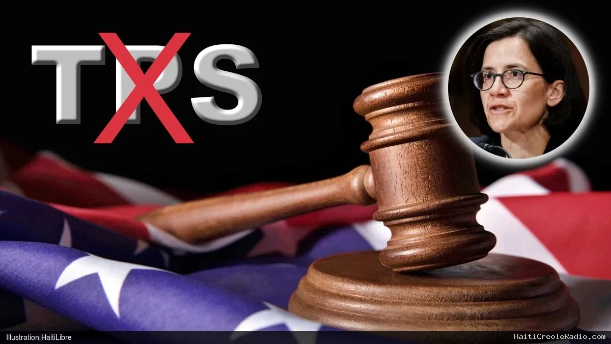 Haïti - USA : La juge fédérale Ana C. Reyes confirme la levée du blocage du TPS