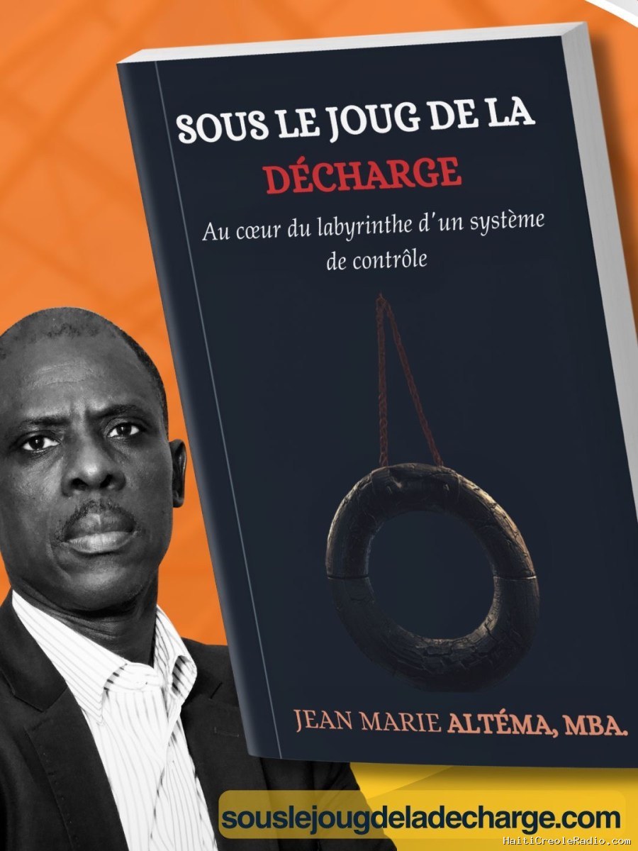 Jean Marie Altéma publie « Sous le joug de la décharge », un ouvrage sur les failles du système de contrôle administratif en Haïti