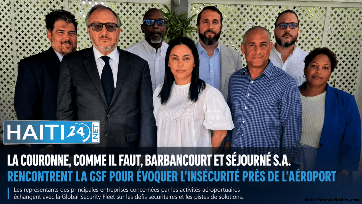 La Couronne, Comme Il Faut, Barbancourt et Séjourné S.A. rencontrent la GSF pour évoquer l’insécurité près de l’aéroport0