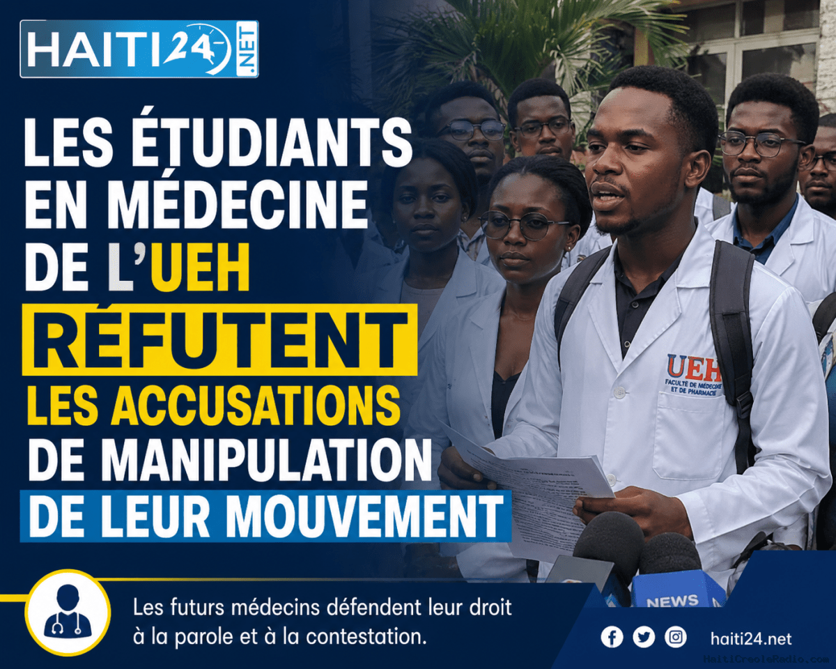 Les étudiants en médecine de l’UEH réfutent les accusations de manipulation de leur mouvement