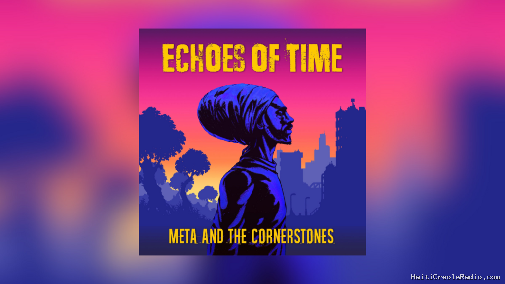 Meta and the Cornerstones: «Echoes of Time», l'album reggae entre Dakar et New York