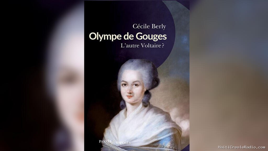 Olympe de Gouges, une Lumière qui nous éclaire selon Cécile Berly