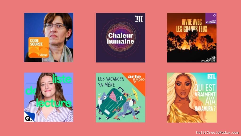 Quelques podcasts à écouter pendant l’été, avec Matilde Meslin